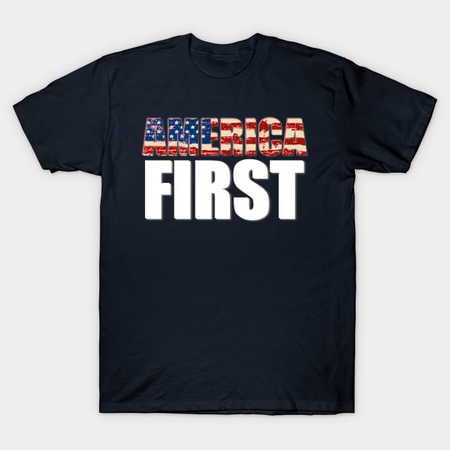 america first T-Shirt by isolasikresek